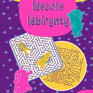 Wesołe labirynty 3. (4-6 lat)