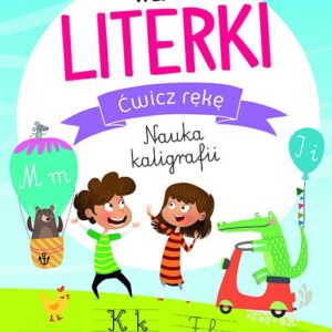 Wesołe literki ( z naklejkami) Ćwicz rękę Nauka kaligrafii
