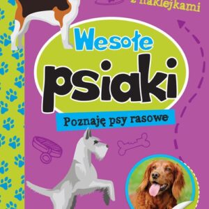 Wesołe psiaki Poznaję psy rasowe