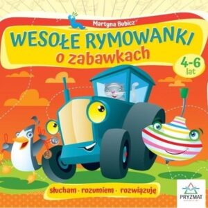 Wesołe rymowanki o zabawkach 4-6 lat