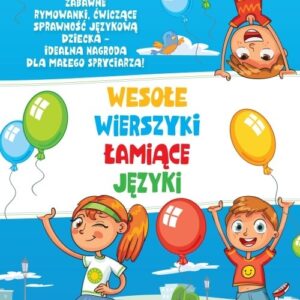 Wesołe wierszyki łamiące języki