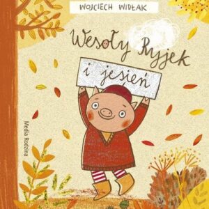 Wesoły Ryjek i jesień