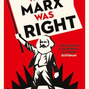 Why Marx Was Right