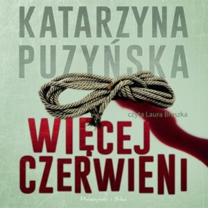 Więcej czerwieni (Audiobook)