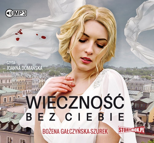 Wieczność bez ciebie (Audiobook)