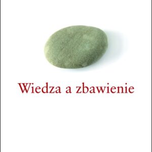 Wiedza a zbawienie