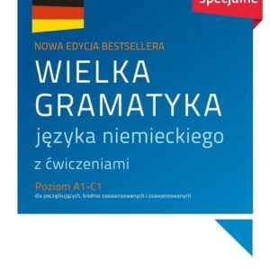 Wielka gramatyka języka niemieckiego. Wydanie specjalne