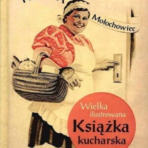 Wielka ilustrowana książka kucharska