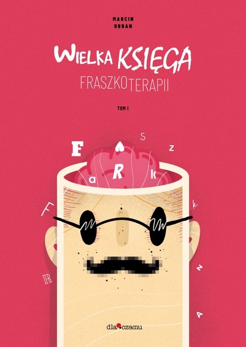 Wielka Księga Fraszkoterapii