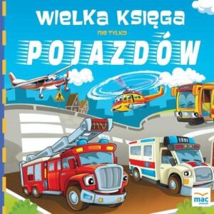 Wielka księga nie tylko pojazdów