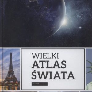 WIELKI ATLAS ŚWIATA Twarda
