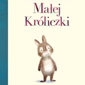 Wielki dzień Małej Króliczki