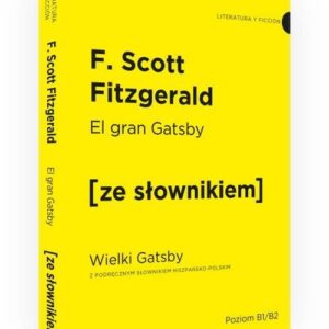 Wielki Gatsby wersja hiszpańska z podręcznym słownikiem