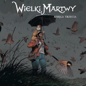 Wielki Martwy T.3