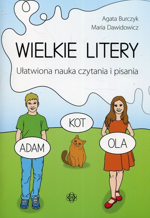Wielkie litery Ułatwiona nauka czytania i pisania