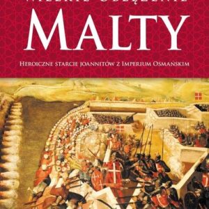 Wielkie Oblężenie Malty