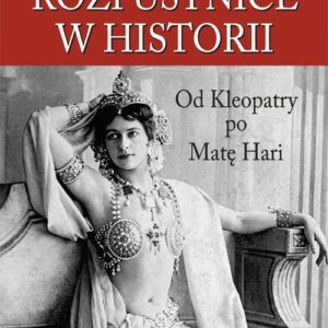 Wielkie rozpustnice w historii