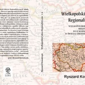 Wielkopolskie szkice regionalistyczne Tom 6