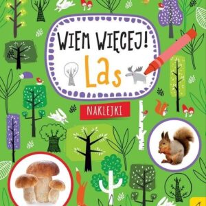 Wiem więcej Las