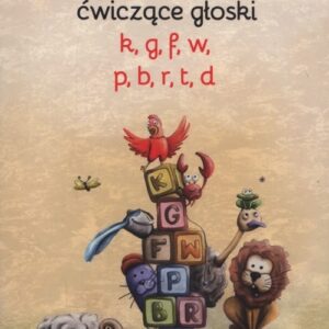 Wierszyki ćwiczące głoski k g f w p b r t d