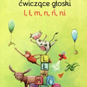Wierszyki ćwiczące głoski l ł m n ń ni