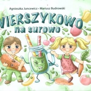 Wierszykowo na surowo