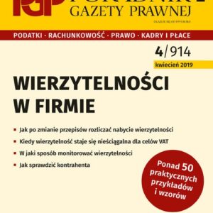 Wierzytelności w firmie. Poradnik Gazety Prawnej 4/2019