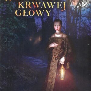 Wieszczba krwawej głowy