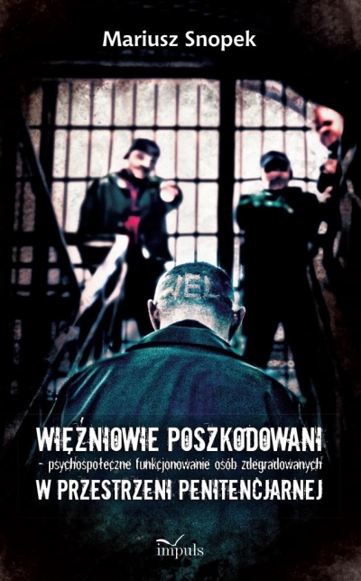 Więźniowie poszkodowani psychospołeczne funkcjon