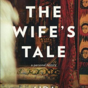 Wifes Tale. a personal history