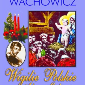 Wigilie Polskie Adam Mickiewicz