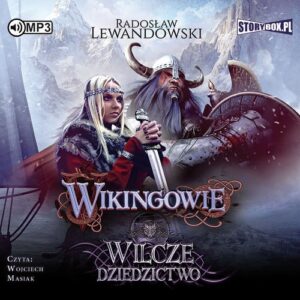 Wikingowie Tom 1 Wilcze dziedzictwo
	 (Audiobook)