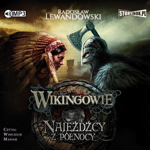 Wikingowie Tom 2 Najeźdźcy z Północy
(Audiobook)