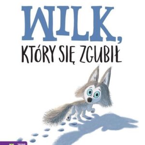 Wilk który się zgubił