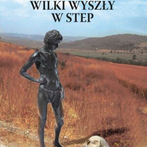 Wilki wyszły w step