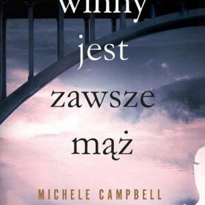 Winny jest zawsze mąż