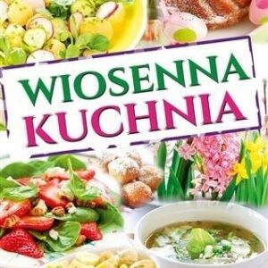 Wiosenna kuchnia