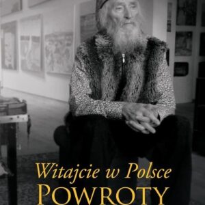 Witajcie w Polsce Powroty Rodaków z Kazachstanu