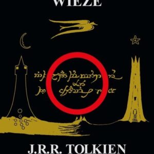 Władca Pierścieni Tom 2 Dwie wieże