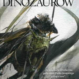 Władcy dinozaurów T.3 Księżniczka dinozaurów