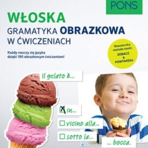 Włoska gramatyka obrazkowa w ćwiczeniach