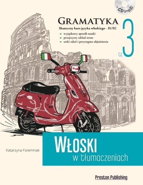 Włoski w tłumaczeniach Gramatyka Część 3