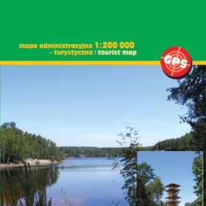 Województwo lubuskie 1:200 000. mapa administracyjno-turystyczna