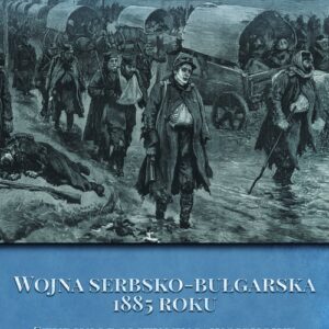 Wojna serbsko-bułgarska 1885 roku