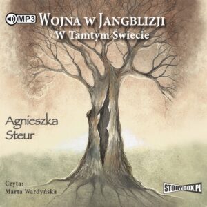 Wojna w Jangblizji Tom 1 W tamtym świecie (Audiobook)