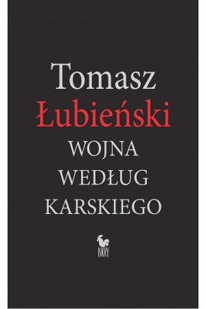 Wojna według Karskiego