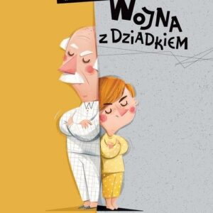 Wojna z dziadkiem