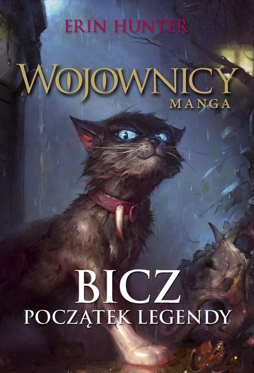 Wojownicy Manga Tom 1 Bicz Początek legendy