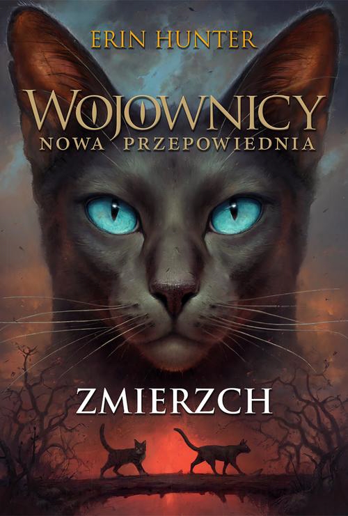 Wojownicy Tom 11 Zmierzch. Nowa przepowiednia