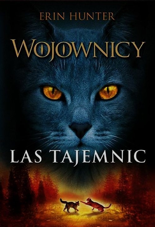 Wojownicy Tom 3 Las tajemnic